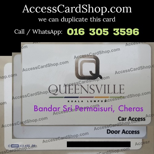 Queensville Cheras @ Bandar Sri Permaisuri Access Card