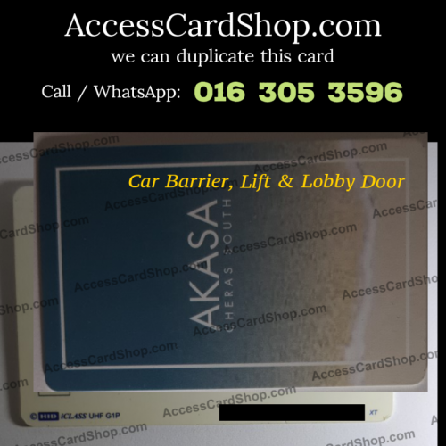 Duplicate AKASA Residence Cheras South Car Parking Lift Lobby Door HID iClass UHF G1P Access Card