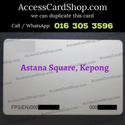 Duplicate Astana Square Kepong Car Parking FP3(EN) Access Card