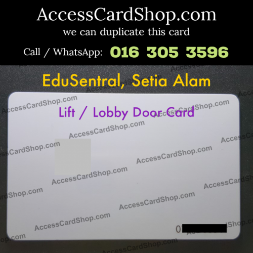 Duplicate EduSentral Setia Alam Lift Lobby Door Access Card