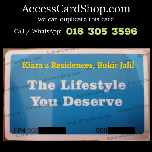 Duplicate Kiara Residence 2 Bukit Jalil Car Parking FP4 Access Card