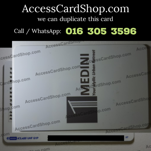 Duplicate One Medini (1Medini) Johor Lift Lobby Door HID iClass UHF G1P Access Card