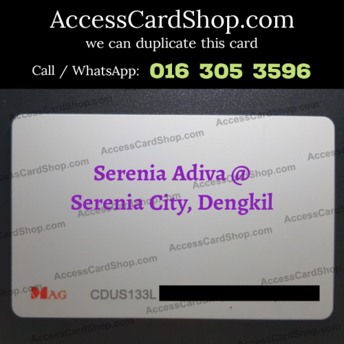 Duplicate Serenia Adiva @ Serenia City Dengkil Car Parking MAG CDUS133L Access Card