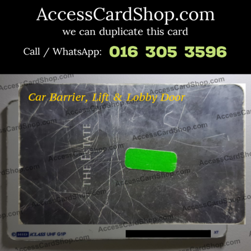 Duplicate The Estate Bangsar South Car Parking Lift Lobby Door HID iClass UHF G1P Access Card