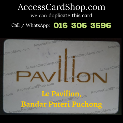 Duplicate Le Pavilion Bandar Puteri Puchong Car Parking Lift Lobby Door Combo Access Card