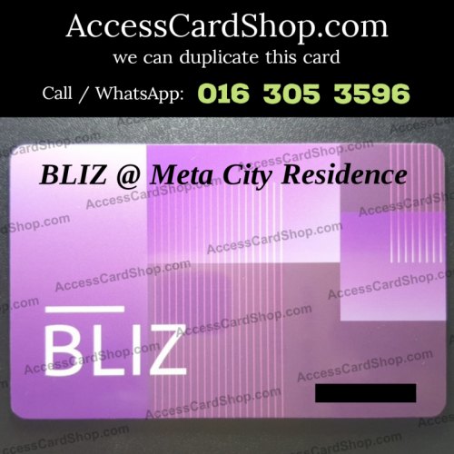Duplicate BLIZ @ Meta City Residence Seri Kembangan Lift Lobby Door Access Card
