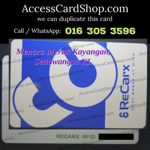 Duplicate Menara Merak Kayangan Setiawangsa Car Parking RECARX RFID Access Card