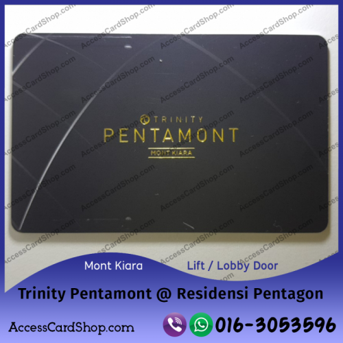 Duplicate Trinity Pentamont @ Residensi Pentagon Mont Kiara Lift Lobby Door Access Card