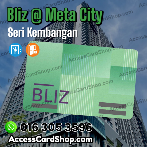 Duplicate Bliz @ Meta City Seri Kembangan Lift Lobby Door Access Card
