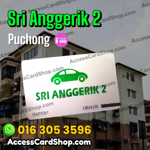 Duplicate Sri Anggerik 2 Apartment Puchong Car Parking RAPITA UEA1R Access Card