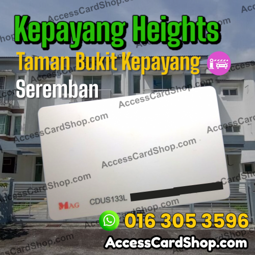 Kepayang Heights @ Taman Bukit Kepayang - MAG CDUS133L access card duplication service for car parking access in Seremban, Negeri Sembilan
