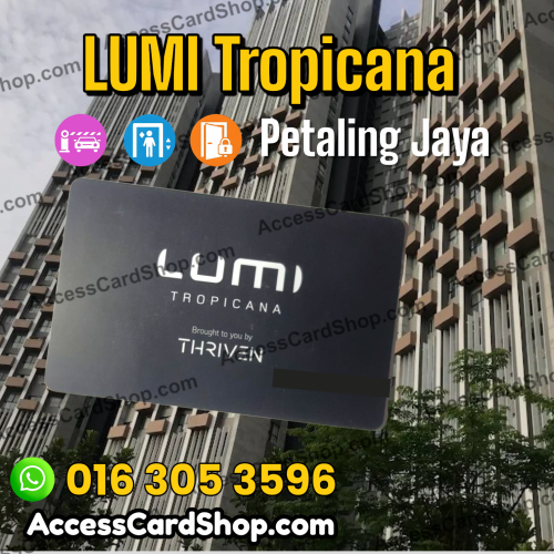 LUMI Tropicana - Combo access card duplication service for car parking, lift and lobby door access in Petaling Jaya, Selangor