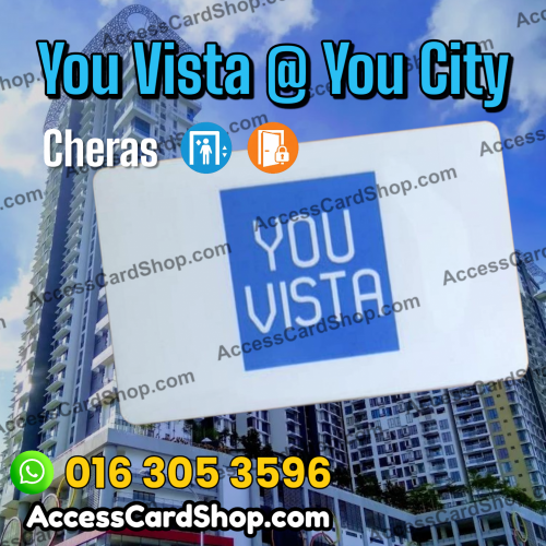 You Vista - access card duplication service for lift and lobby door access in Cheras, Selangor